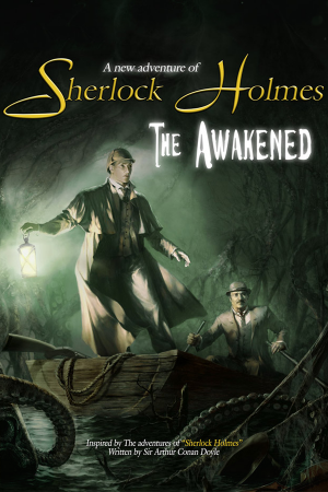 Sherlock Holmes: The Awakened (2007)