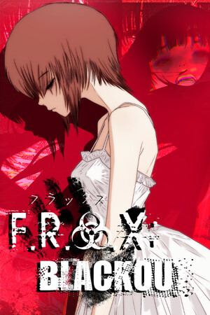 F.R.A.X: BLACKOUT