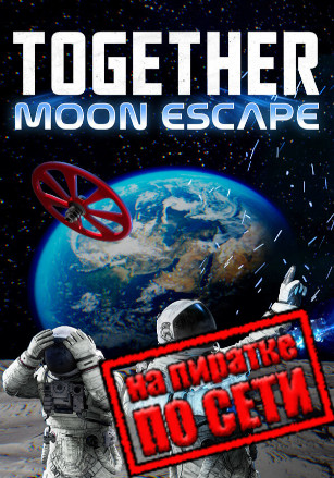 Together: Moon Escape
