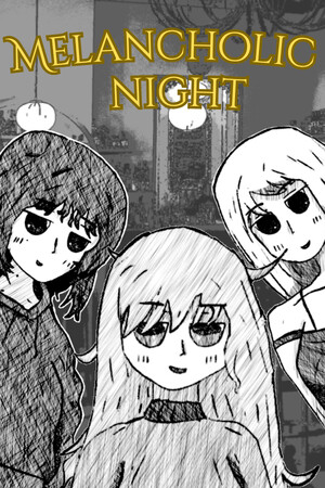 Melancholic Night