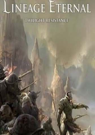 Lineage Eternal Twilight Resistance