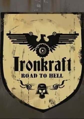Ironkraft - Road to Hell