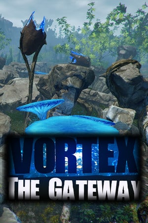 Vortex: The Gateway