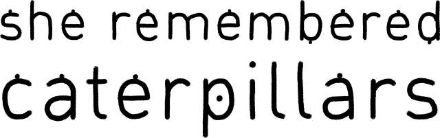 Логотип She Remembered Caterpillars