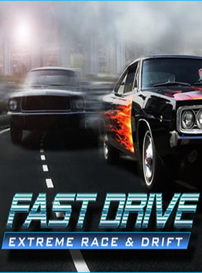 FAST DRIVE: Extreme Race