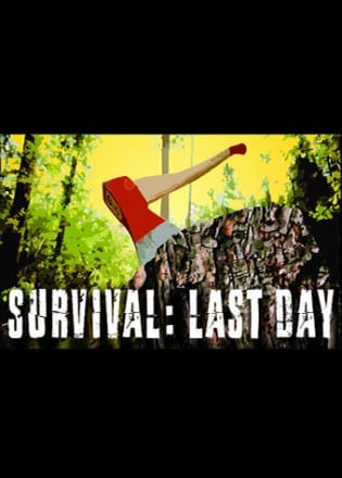 Survival Last Day