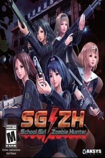 SG/ZH: School Girl/Zombie Hunter
