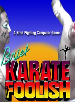 Brief Karate Foolish