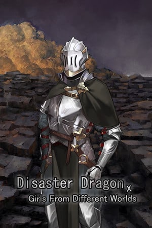 Disaster Dragon x Girls from Different Worlds