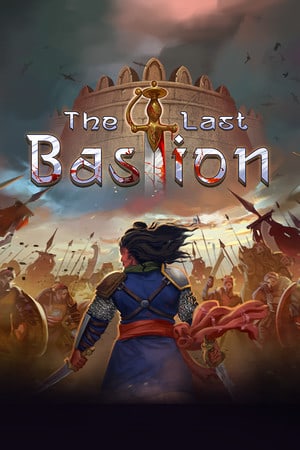 The Last Bastion