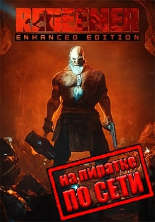 Redeemer: Enhanced Edition