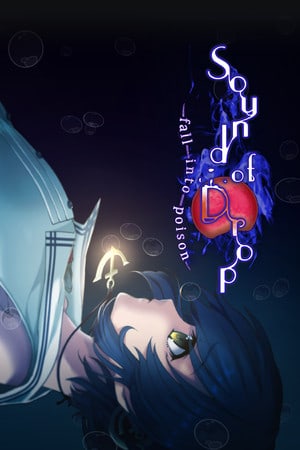 Sound of Drop - fall into poison -