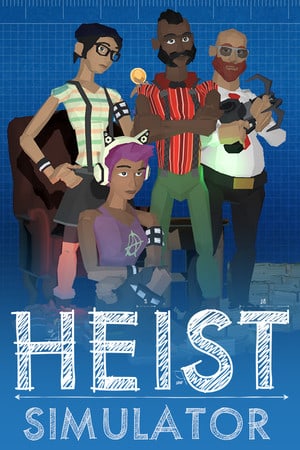 Heist Simulator