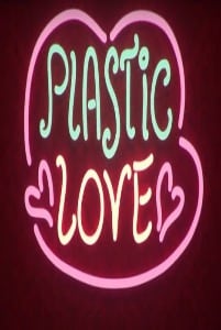 Plastic Love