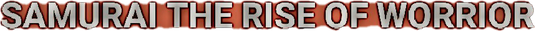 Логотип Samurai (The Rise Of Warrior)