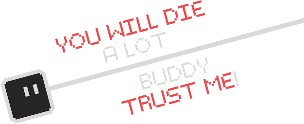 Логотип You will die a lot buddy, trust me!