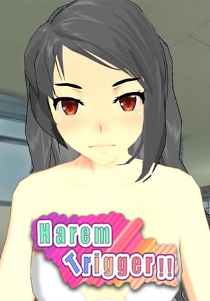 Harem Trigger!!