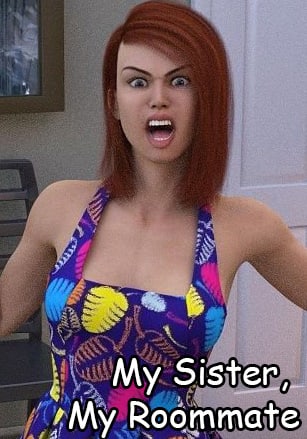 My Sister, My Roommate