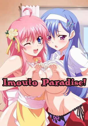 Imouto Paradise!