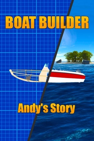 Boat Builder: Andy's Story