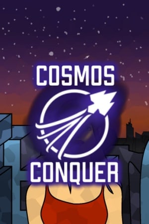 Cosmos Conquer