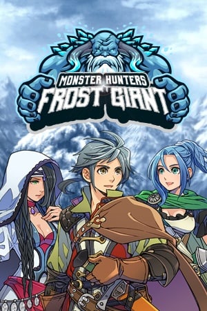 Monster Hunters: Frost Giant