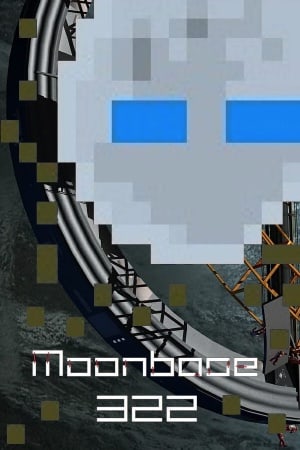 Moonbase 332