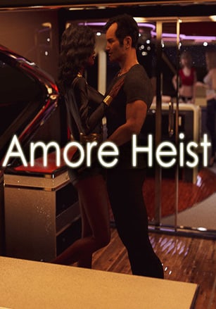 Amore Heist