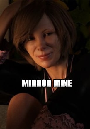 Mirror Mine