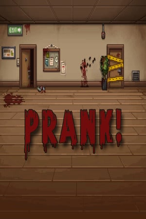 Prank!