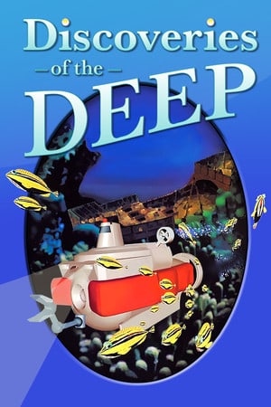 Discoveries of the Deep