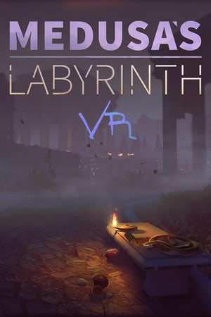 Medusa's Labyrinth VR