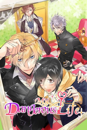 My Dangerous Life