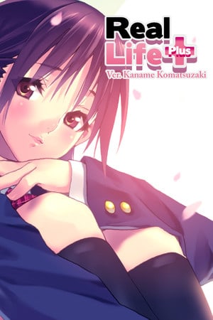 Real Life Plus Ver. Kaname Komatsuzaki