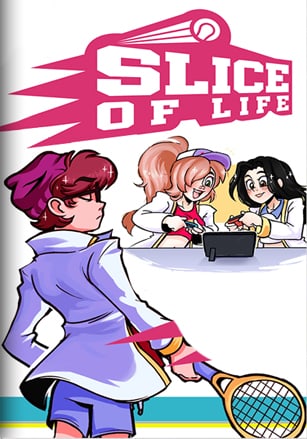 Slice of Life