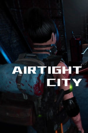 Airtight City