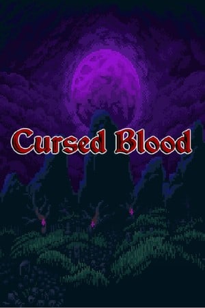 Cursed Blood (VeryHardMemeStudio)