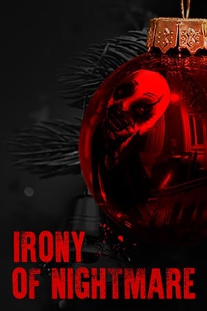 Irony Of Nightmare