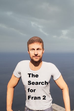 The Search for Fran 2