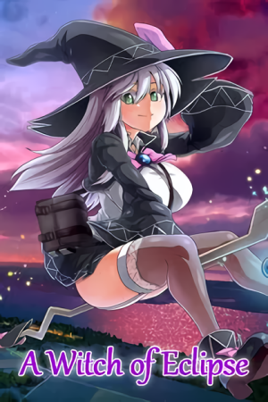 The Eclipse Witch ~ A Witch's Chronicles