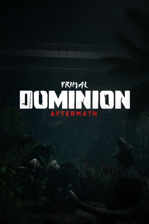 Primal Dominion: Aftermath
