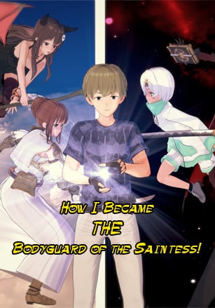 How I Became the Bodyguard of the Saintess!