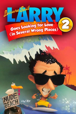 Leisure Suit Larry 2 - Looking For Love (In Several Wrong Places)