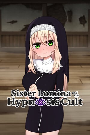 Sister Lumina and the Hypnosis Cult