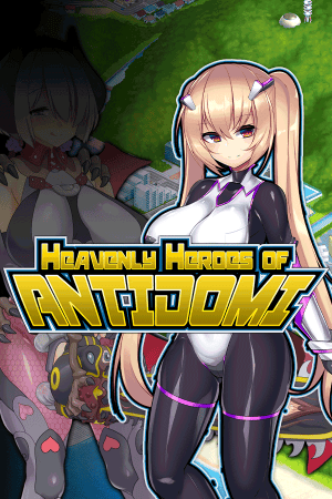 Heavenly Heroes of Antidomi