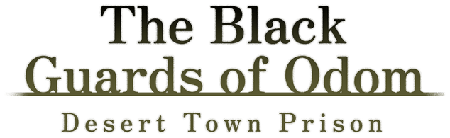 Логотип The Black Guards of Odom - Desert Town Prison