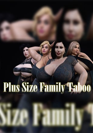 Plus Size Family Taboo