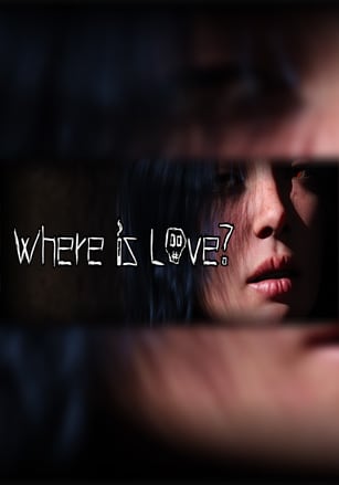 Where Is Love?