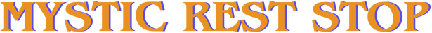 Логотип Mystic Rest Stop