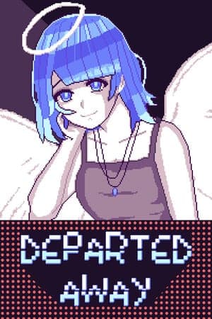 Departed Away